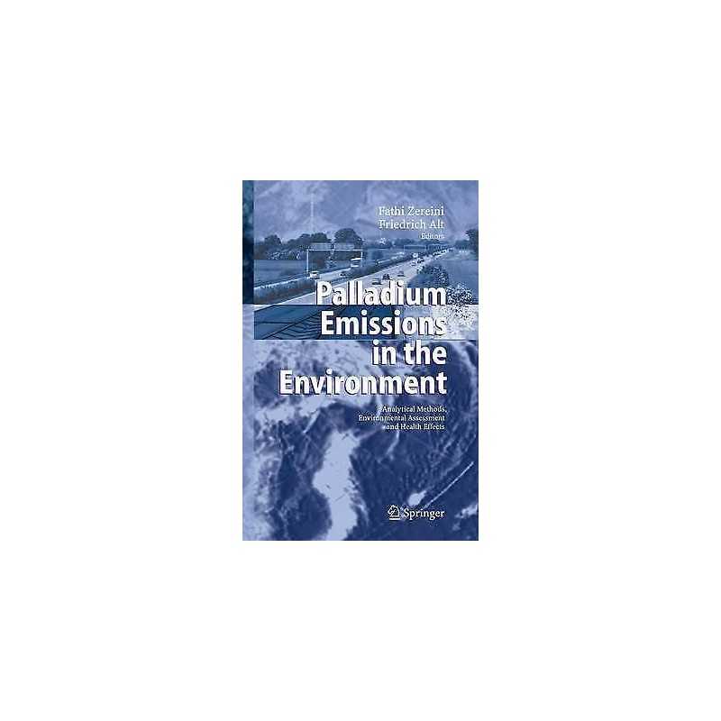 Palladium Emissions in the Environment - 9783642067235