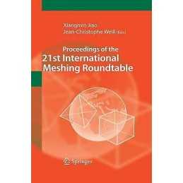 Proceedings of the 21st International Meshing Roundtable - 9783642426971