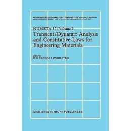 Transient/Dynamic Analysis and Constitutive Laws for Engineer... - 9789401081351