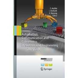 Automation, Communication and Cybernetics in Science and Engi... - 9783662520130