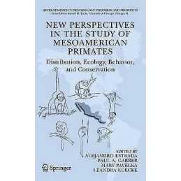 New Perspectives in the Study of Mesoamerican Primates - 9780387258546