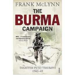 The Burma Campaign - 9780099551782