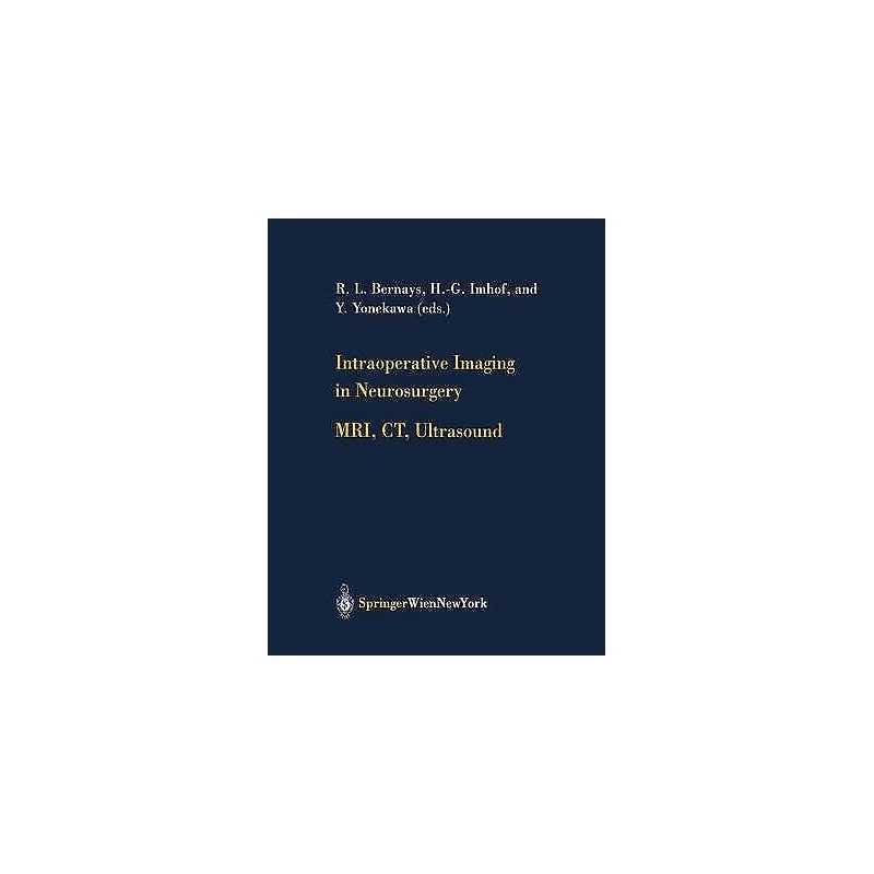 Intraoperative Imaging in Neurosurgery - 9783211838358