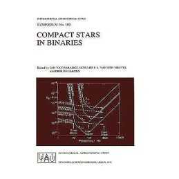 Compact Stars in Binaries - 9780792338468