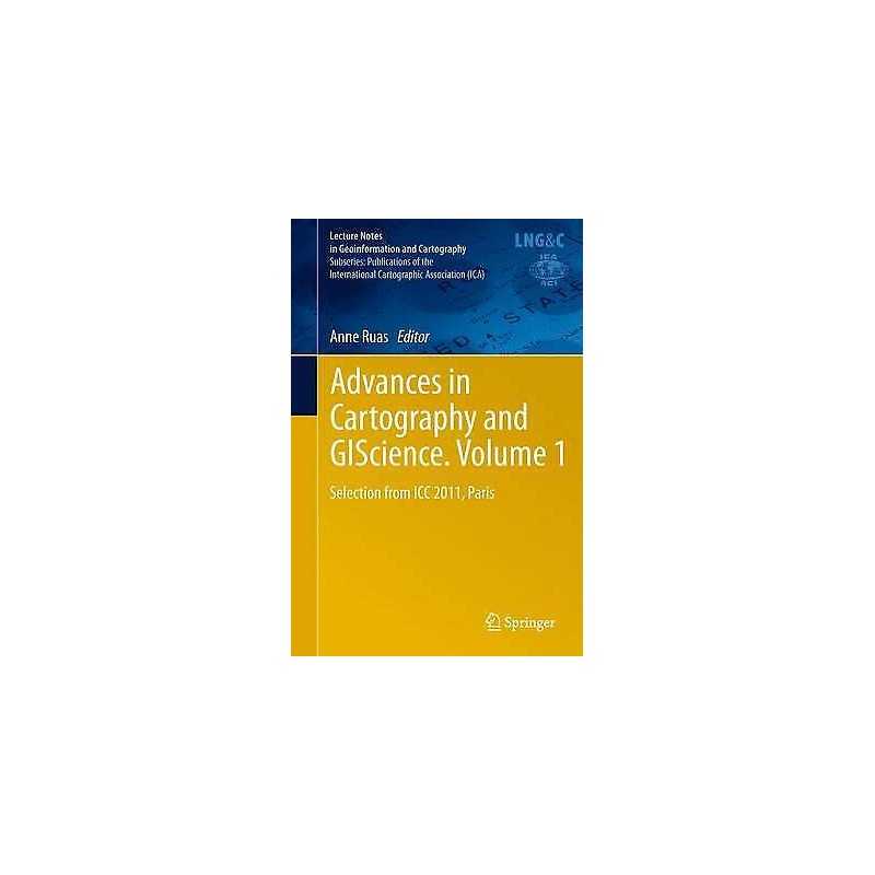 Advances in Cartography and GIScience. Volume 1 - 9783642268083