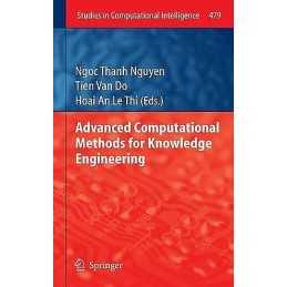 Advanced Computational Methods for Knowledge Engineering - 9783319002927
