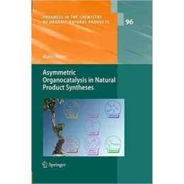 Asymmetric Organocatalysis in Natural Product Syntheses - 9783709119556