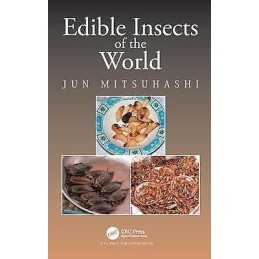Edible Insects of the World - 9781498756570