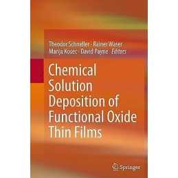 Chemical Solution Deposition of Functional Oxide Thin Films - 9783709119150
