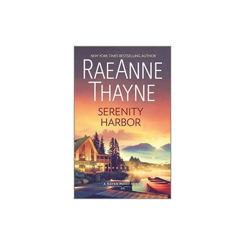 Serenity Harbor: A Clean & Wholesom..., Thayne, Raeanne