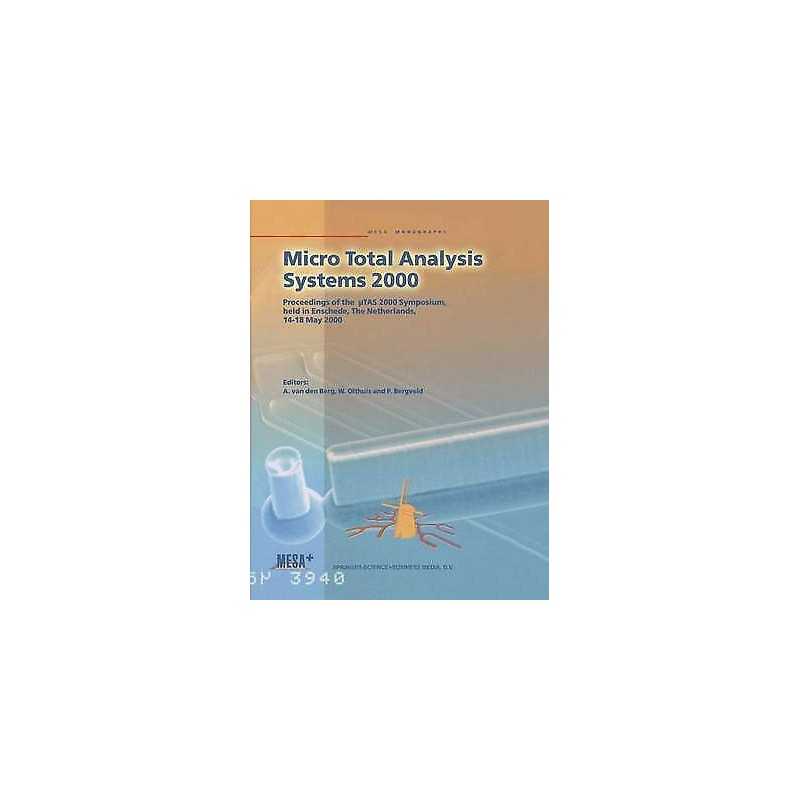 Micro Total Analysis Systems 2000 - 9780792363873