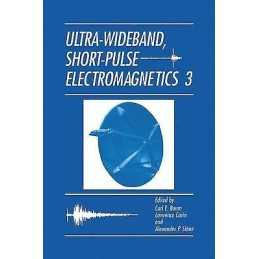 Ultra-Wideband, Short-Pulse Electromagnetics 3 - 9780306455933