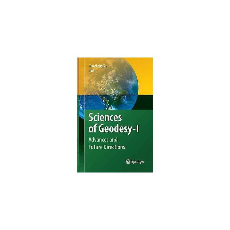 Sciences of Geodesy - I - 9783642435126