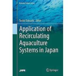 Application of Recirculating Aquaculture Systems in Japan - 9784431565833