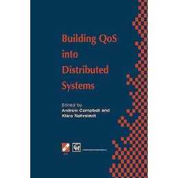 Building QoS into Distributed Systems - 9780412809408