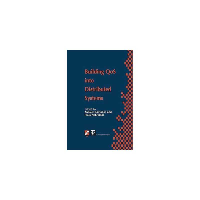 Building QoS into Distributed Systems - 9780412809408