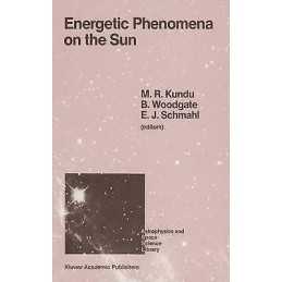 Energetic Phenomena on the Sun - 9780792301721