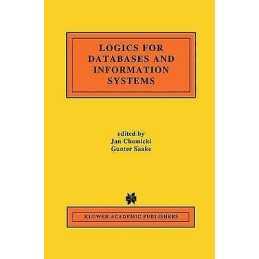 Logics for Databases and Information Systems - 9780792381297