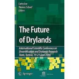 The Future of Drylands - 9781402069697