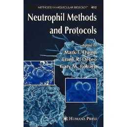 Neutrophil Methods and Protocols - 9781588297884