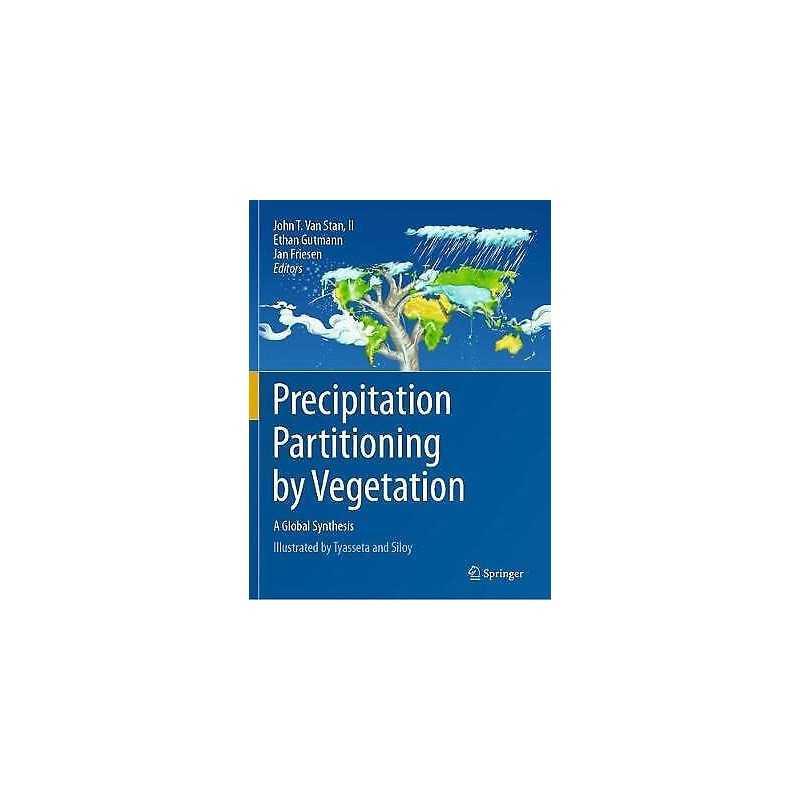 Precipitation Partitioning by Vegetation - 9783030297046