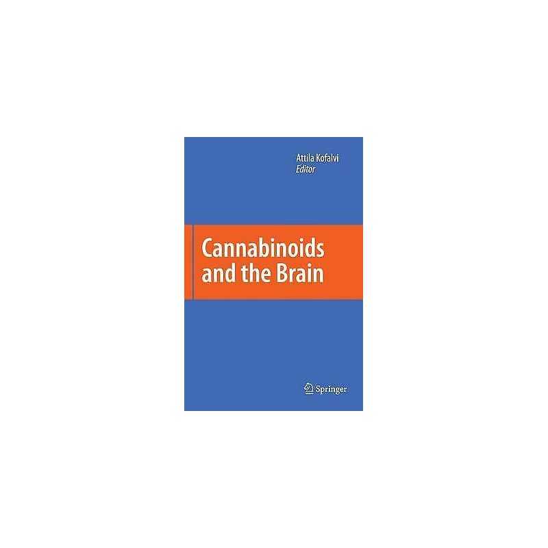 Cannabinoids and the Brain - 9781441944931
