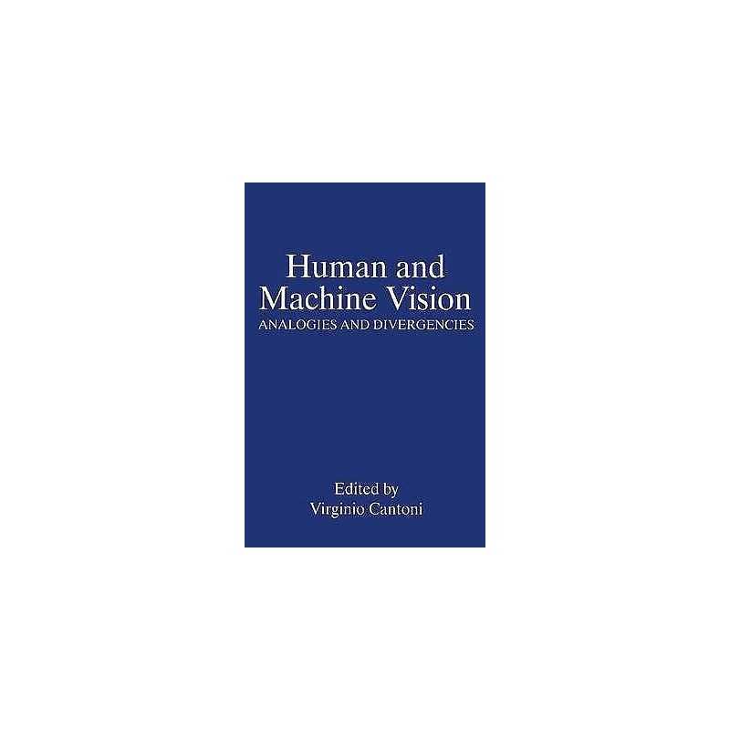 Human and Machine Vision - 9780306449024