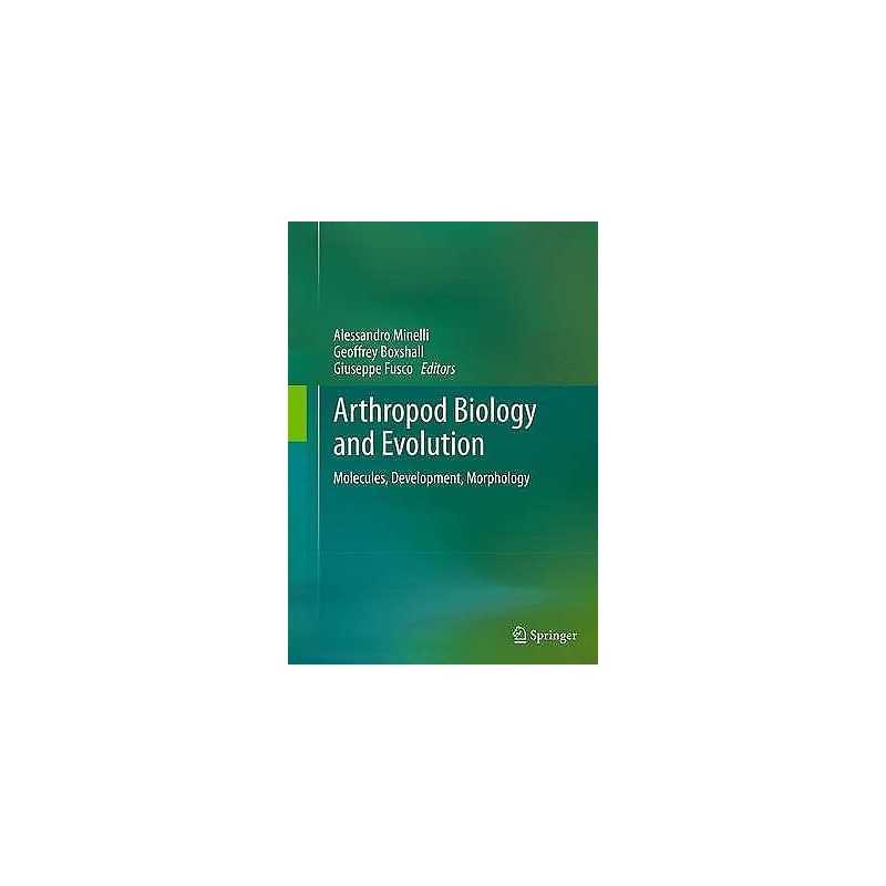 Arthropod Biology and Evolution - 9783662521090
