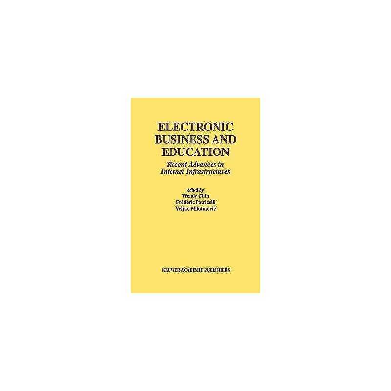 Electronic Business and Education - 9780792375081