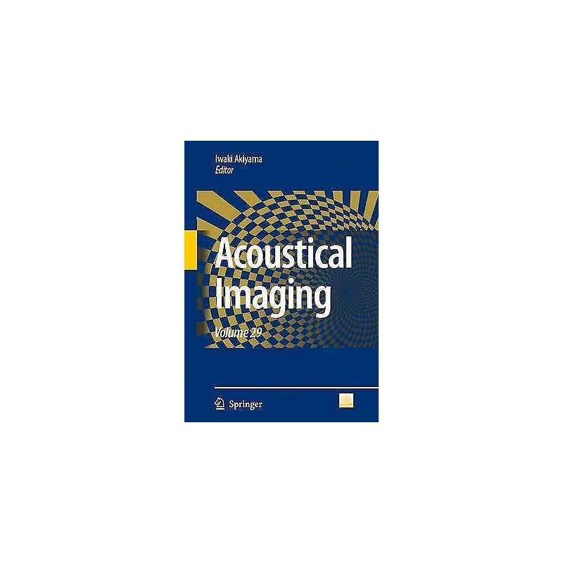 Acoustical Imaging - 9781402088223
