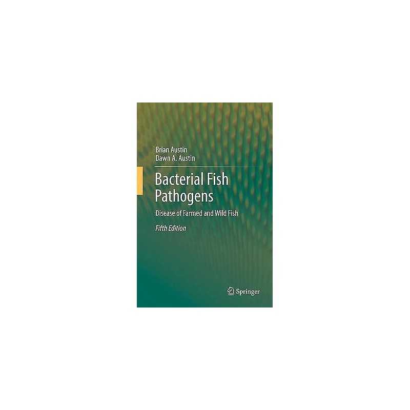 Bacterial Fish Pathogens - 9789400798281