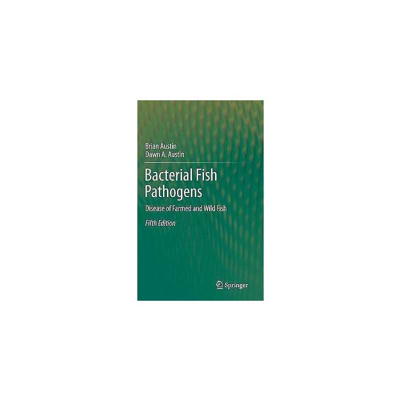 Bacterial Fish Pathogens - 9789400748835