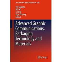 Advanced Graphic Communications, Packaging Technology and Mat... - 9789811000706