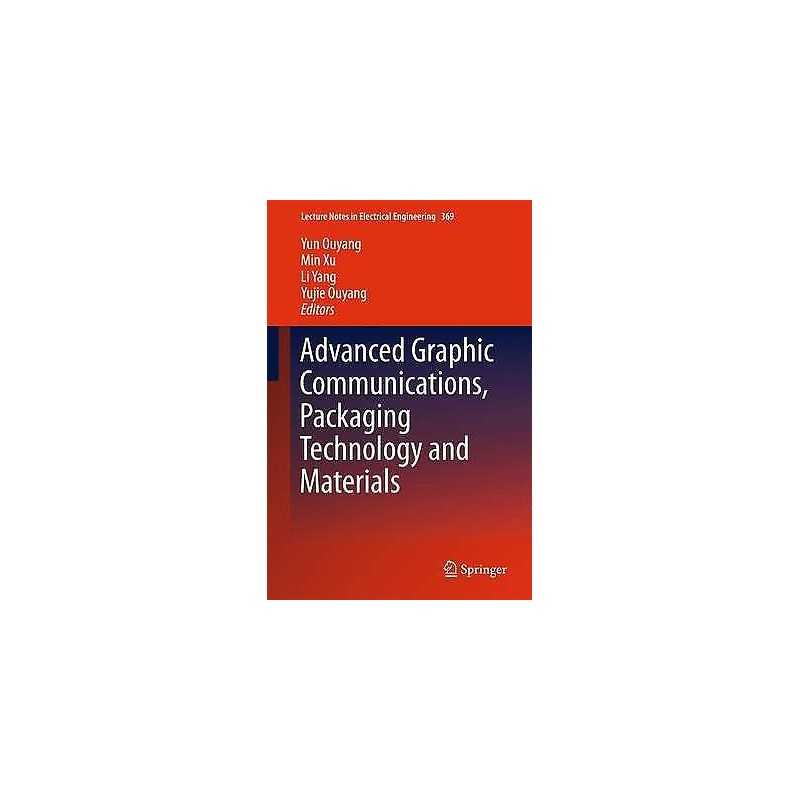 Advanced Graphic Communications, Packaging Technology and Mat... - 9789811000706