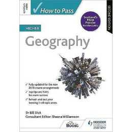 How to Pass Higher Geography, Second Edition - 9781510452411