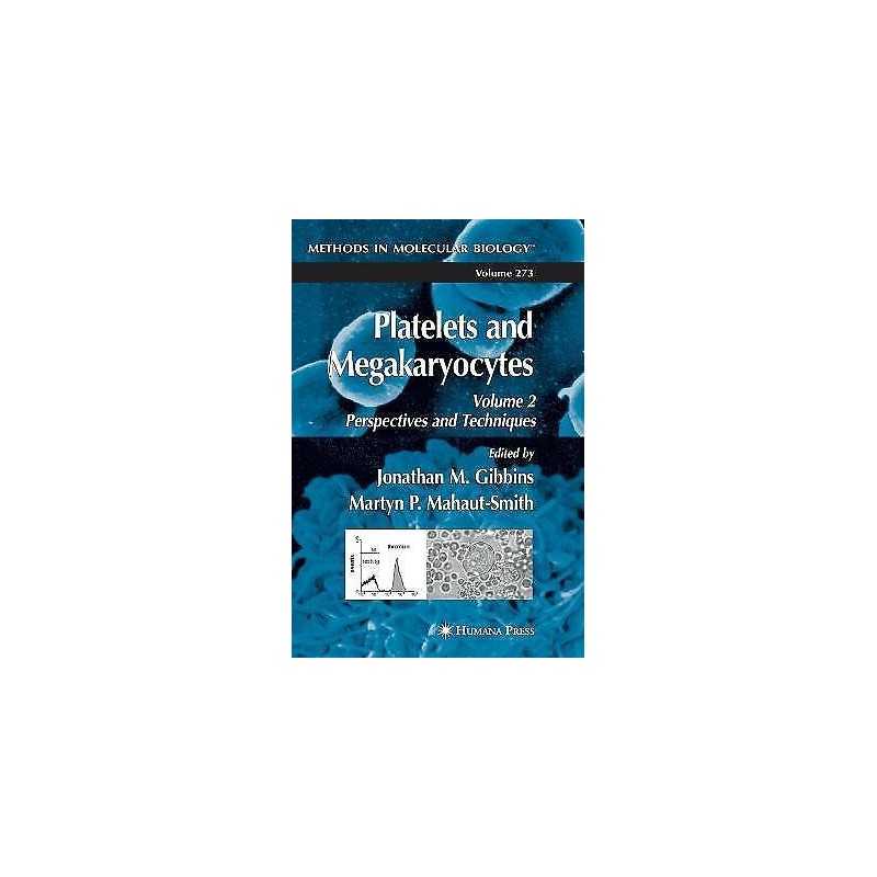 Platelets and Megakaryocytes - 9781617373053