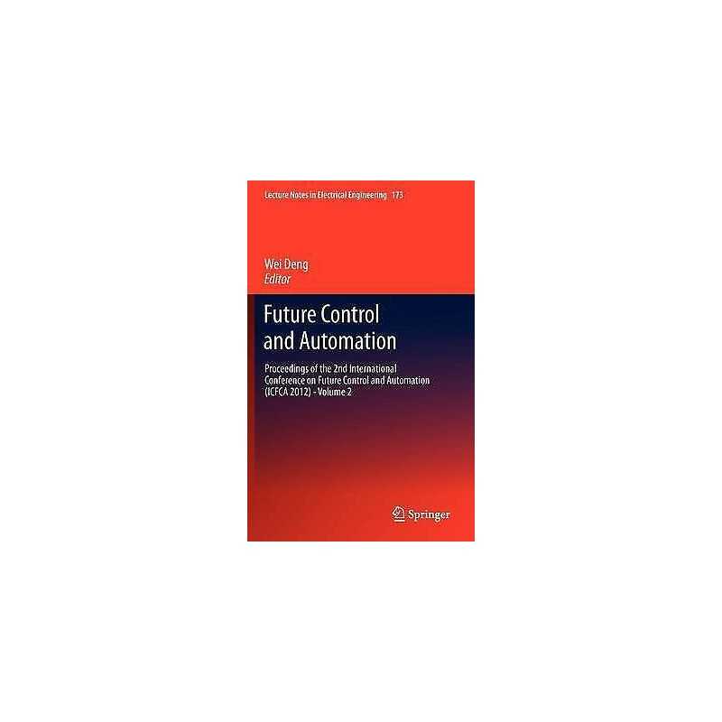 Future Control and Automation - 9783642310027