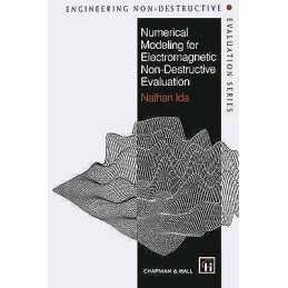 Numerical Modeling for Electromagnetic Non-Destructive Evalua... - 9781475705621