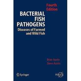 Bacterial Fish Pathogens - 9781402060687