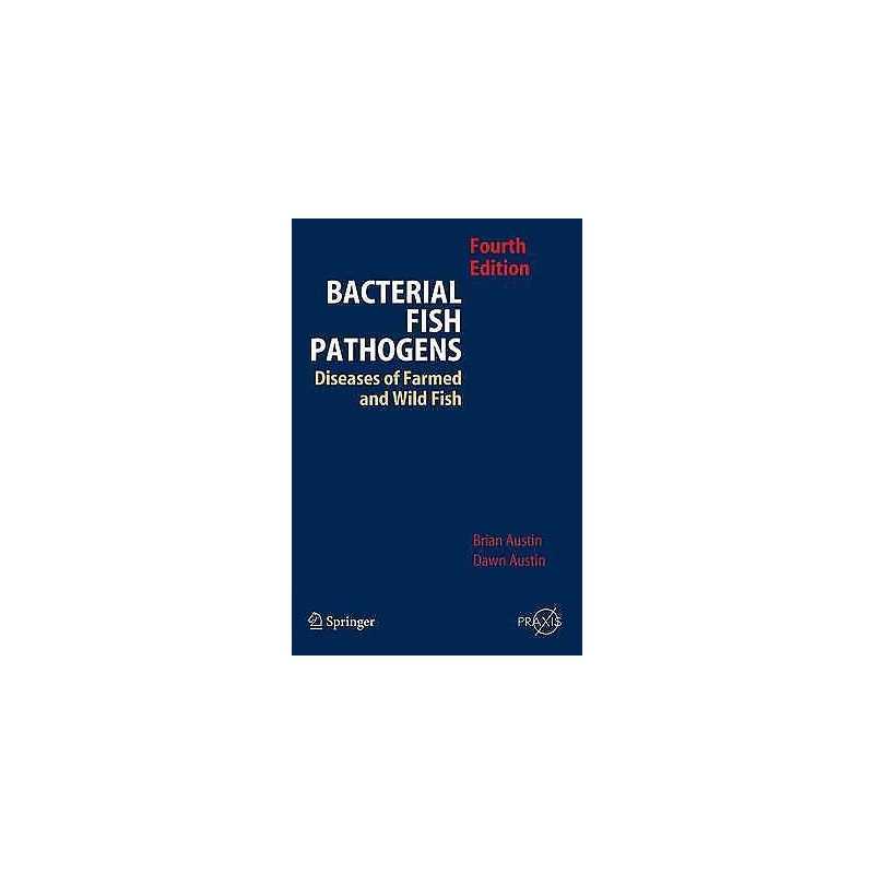 Bacterial Fish Pathogens - 9781402060687