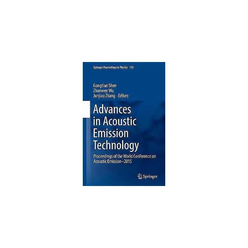 Advances in Acoustic Emission Technology - 9783319290508