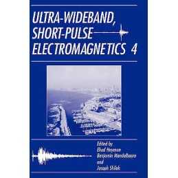 Ultra-Wideband Short-Pulse Electromagnetics 4 - 9780306462061