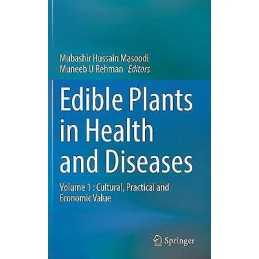 Edible Plants in Health and Diseases - 9789811648793