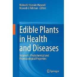 Edible Plants in Health and Diseases - 9789811649585