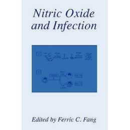 Nitric Oxide and Infection - 9780306461477