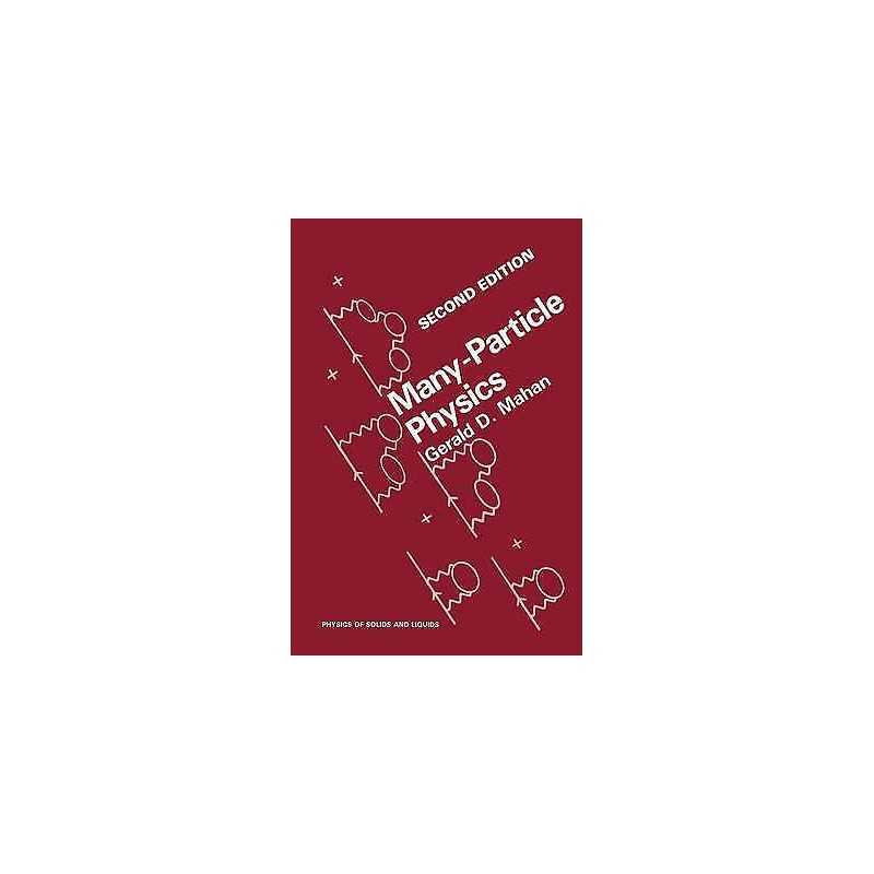 Many-Particle Physics - 9780306434235
