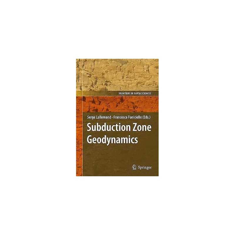 Subduction Zone Geodynamics - 9783642099731
