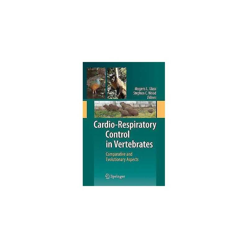 Cardio-Respiratory Control in Vertebrates - 9783642425875