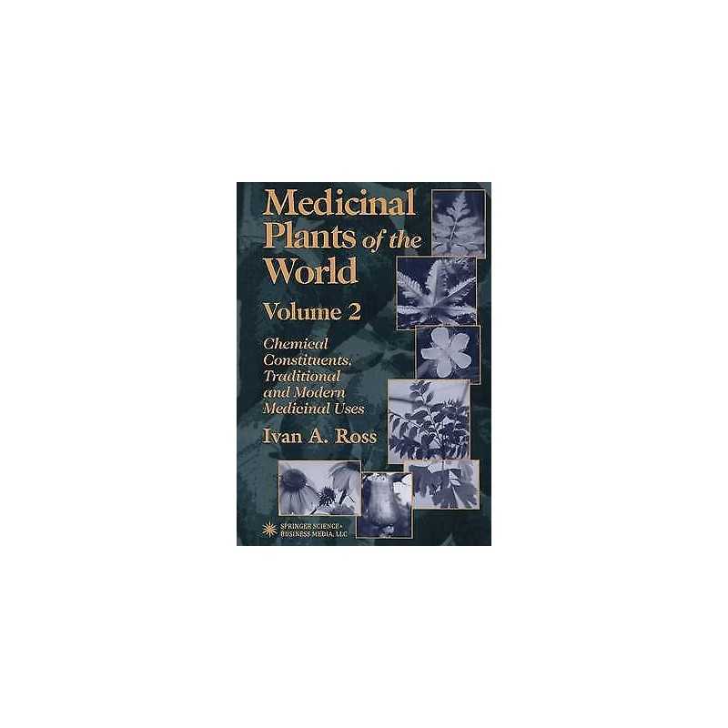 Medicinal Plants of the World - 9781468497069