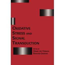 Oxidative Stress and Signal Transduction - 9780412076817